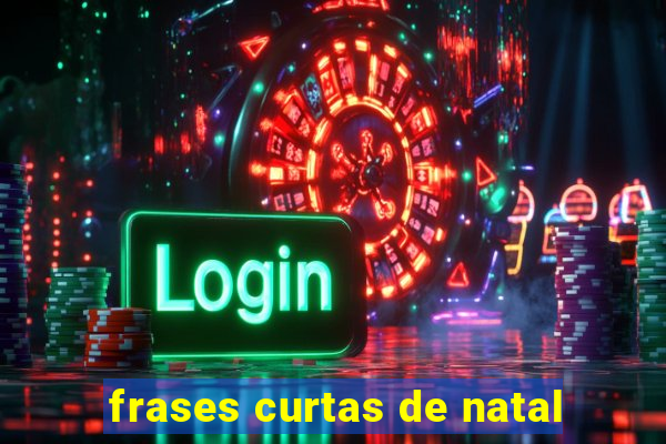 frases curtas de natal